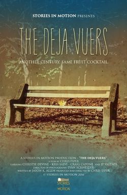 The Deja Vuers