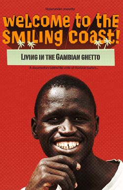 Welcome to the Smiling Coast: Living in the Gambian Ghetto