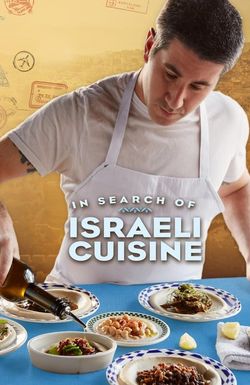 In Search of Israeli Cuisine