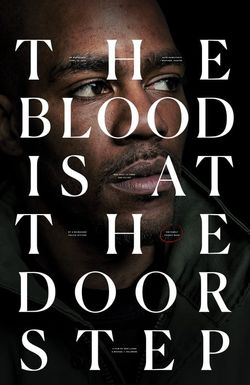 The Blood Is at the Doorstep