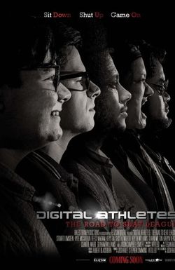 Digital Athletes: The Road to Seat League