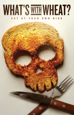 What's with Wheat?