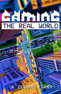 Gaming the Real World