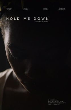 Hold Me Down