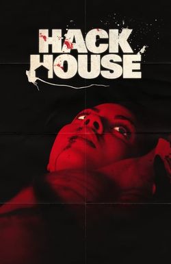 Hack House