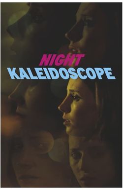 Night Kaleidoscope