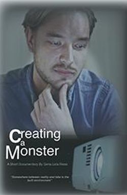Creating a Monster