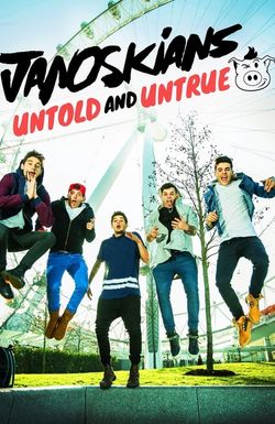Janoskians: Untold and Untrue
