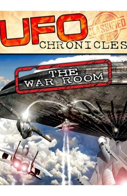 UFO CHRONICLES: The War Room