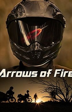 Arrows of Fire