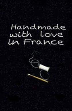 Hand Made with Love in France