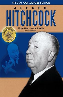 Alfred Hitchcock: More Than Just a Profile