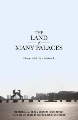 The Land of Many Palaces