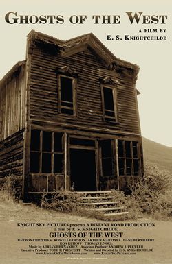 Ghosts of the West: The End of the Bonanza Trail