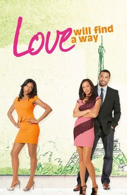 Love Will Find a Way