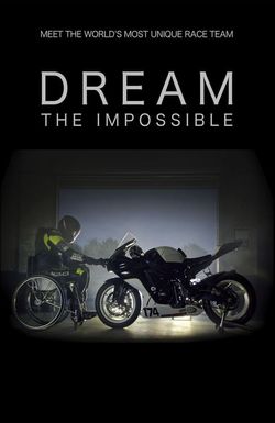 Dream the Impossible