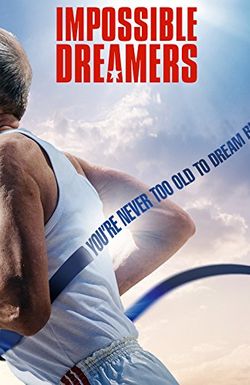 Impossible Dreamers
