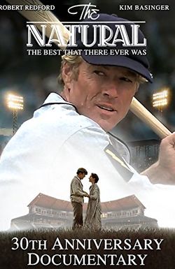 The Natural: The Best There Ever Was