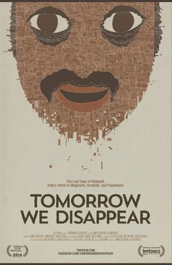 Tomorrow We Disappear