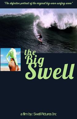 The Big Swell