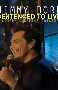 Jimmy Dore: Sentenced to Live