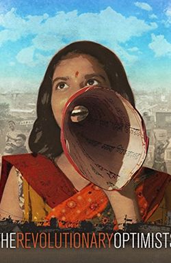 The Revolutionary Optimists