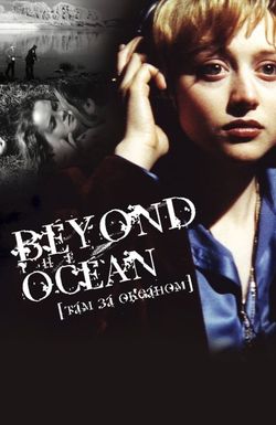 Beyond the Ocean
