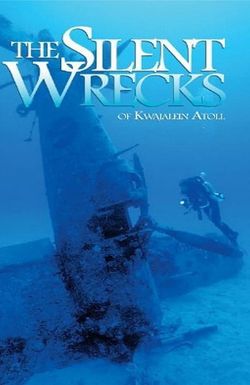 The Silent Wrecks of Kwajalein Atoll