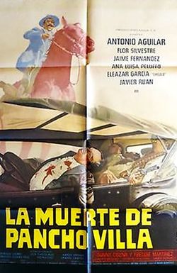 La muerte de Pancho Villa