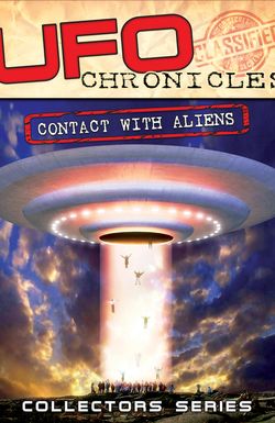 UFO Chronicles: Contact with Aliens