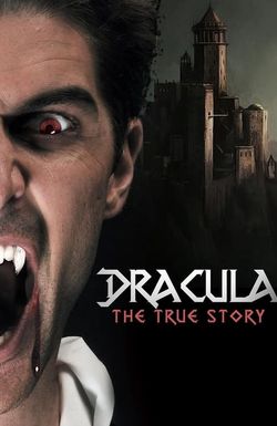 Dracula: The True Story