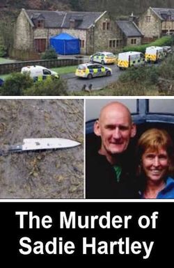 The Murder of Sadie Hartley