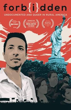 Forbidden: Undocumented and Queer in Rural America