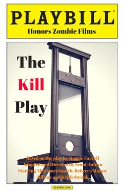 The Kill Play