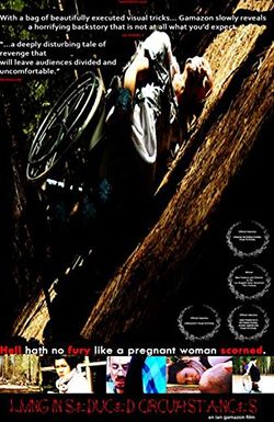 Living in Seduced Circumstances