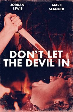 Don't Let the Devil In
