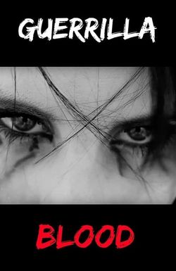 Guerrilla Blood