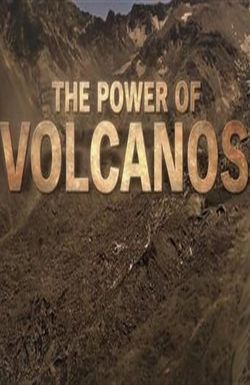 The Power of Volcanos