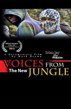Voices from the New Jungle