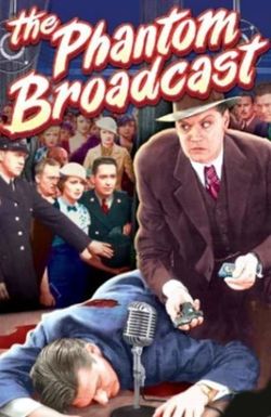 The Phantom Broadcast