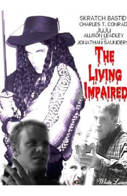 The Living Impaired