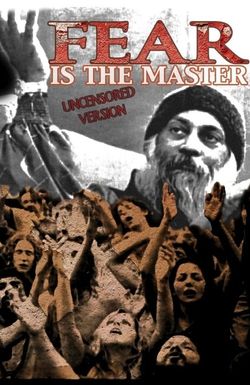 Fear Is the Master