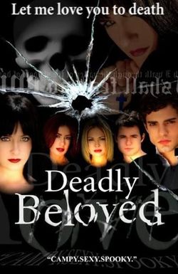 Deadly Beloved