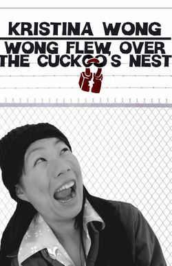 Wong Flew Over the Cuckoo's Nest