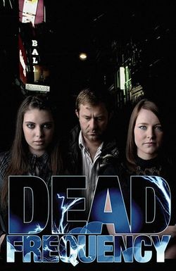 Dead Frequency