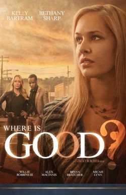 Where Is Good?