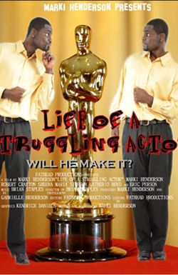 Life of a Struggling Actor