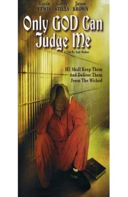 Only God Can Judge Me
