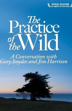 The Practice of the Wild