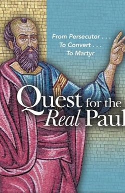 Quest for the Real Paul